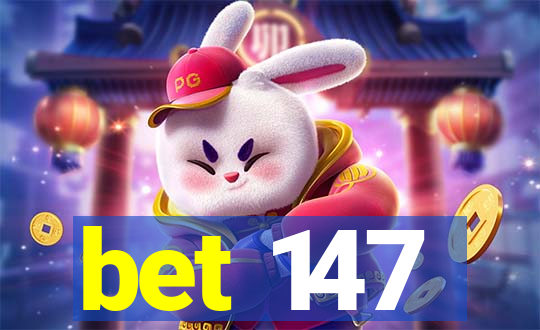 bet 147